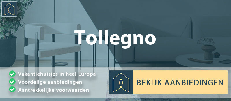 vakantiehuisjes-tollegno-piemont-vergelijken