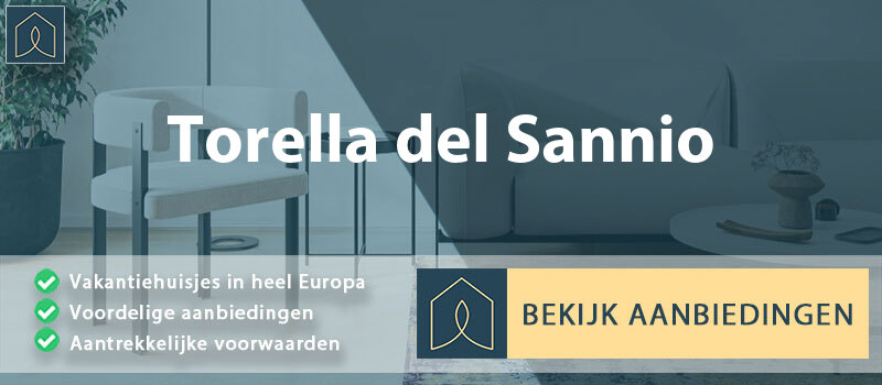 vakantiehuisjes-torella-del-sannio-molise-vergelijken