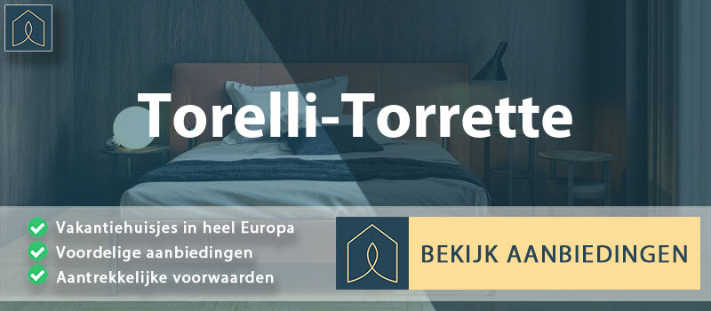 vakantiehuisjes-torelli-torrette-campanie-vergelijken