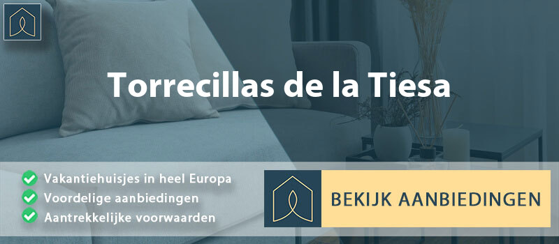 vakantiehuisjes-torrecillas-de-la-tiesa-extremadura-vergelijken