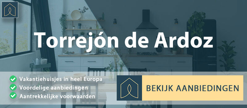vakantiehuisjes-torrejon-de-ardoz-madrid-vergelijken