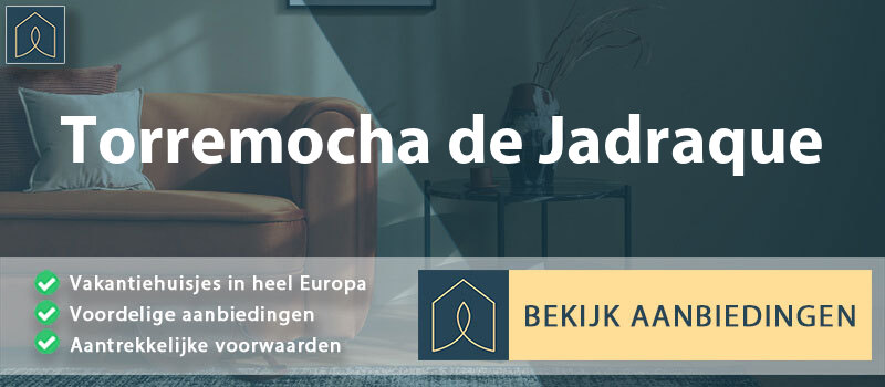 vakantiehuisjes-torremocha-de-jadraque-castilla-la-mancha-vergelijken
