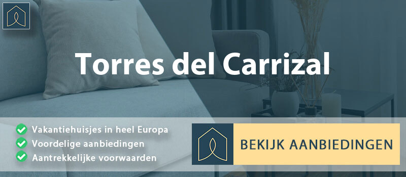 vakantiehuisjes-torres-del-carrizal-leon-vergelijken