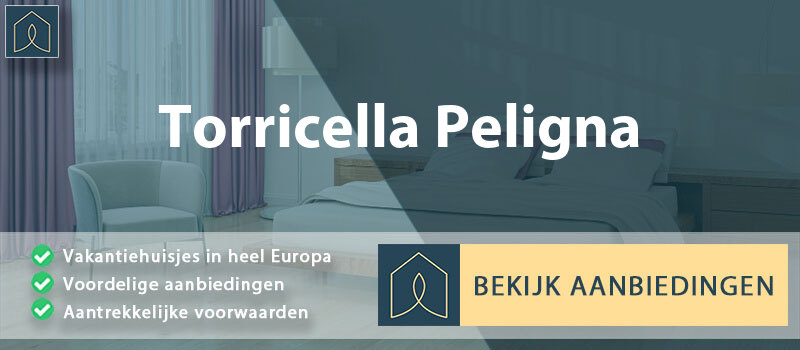vakantiehuisjes-torricella-peligna-abruzzen-vergelijken