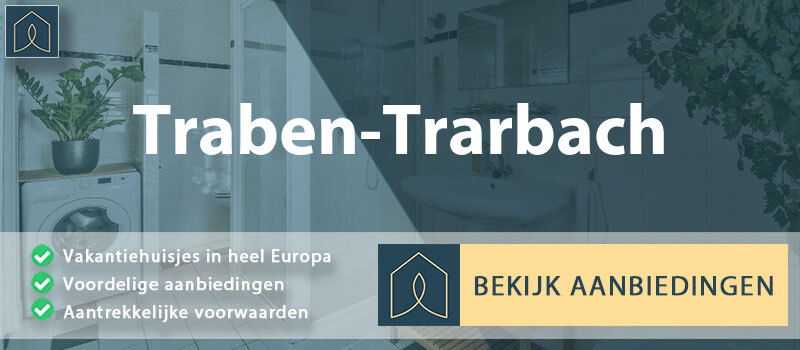 vakantiehuisjes-traben-trarbach-rijnland-palts-vergelijken