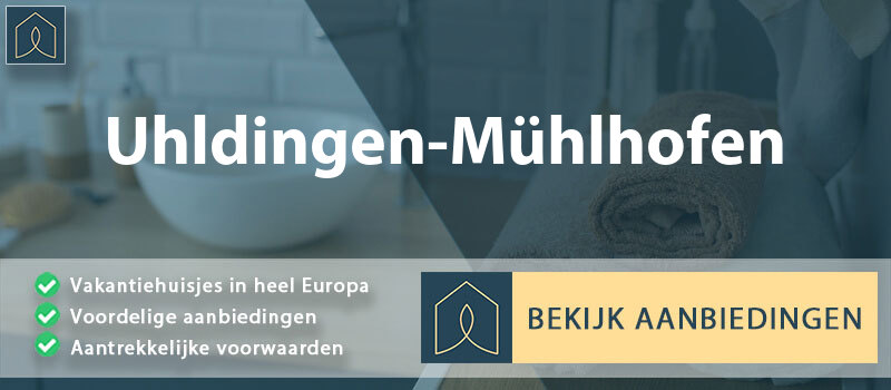 vakantiehuisjes-uhldingen-muhlhofen-baden-wurttemberg-vergelijken