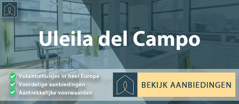vakantiehuisjes-uleila-del-campo-andalusie-vergelijken