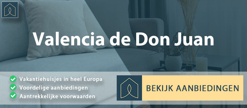 vakantiehuisjes-valencia-de-don-juan-leon-vergelijken