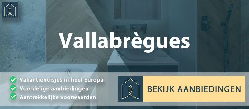 vakantiehuisjes-vallabregues-occitanie-vergelijken