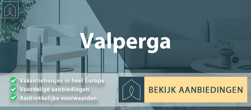 vakantiehuisjes-valperga-piemont-vergelijken