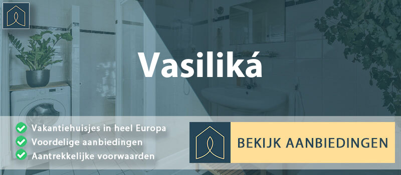 vakantiehuisjes-vasilika-centraal-macedonie-vergelijken