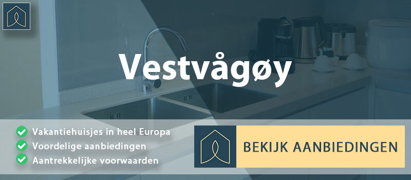 vakantiehuisjes-vestvagoy-nordland-vergelijken