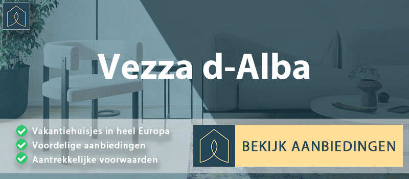 vakantiehuisjes-vezza-d-alba-piemont-vergelijken