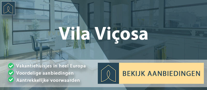 vakantiehuisjes-vila-vicosa-evora-vergelijken