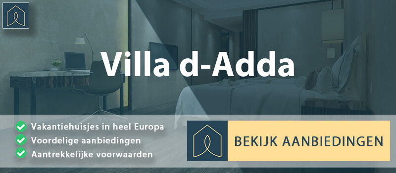 vakantiehuisjes-villa-d-adda-lombardije-vergelijken