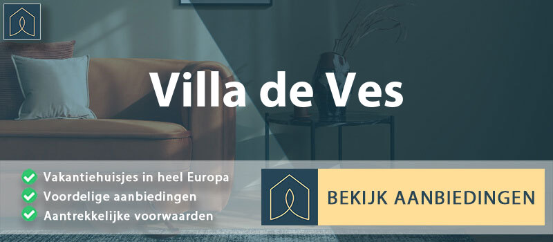 vakantiehuisjes-villa-de-ves-castilla-la-mancha-vergelijken