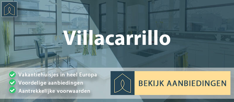 vakantiehuisjes-villacarrillo-andalusie-vergelijken