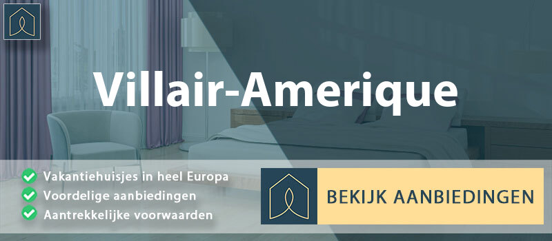 vakantiehuisjes-villair-amerique-valle-d-aosta-vergelijken