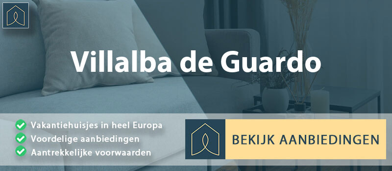 vakantiehuisjes-villalba-de-guardo-leon-vergelijken