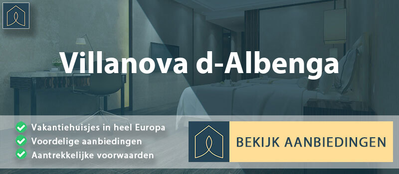 vakantiehuisjes-villanova-d-albenga-ligurie-vergelijken