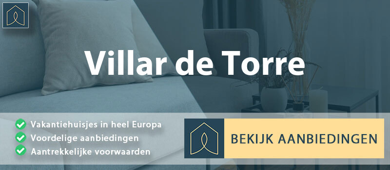 vakantiehuisjes-villar-de-torre-la-rioja-vergelijken