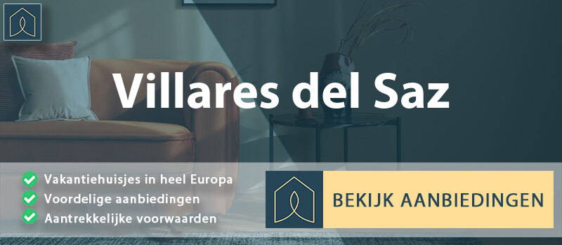 vakantiehuisjes-villares-del-saz-castilla-la-mancha-vergelijken