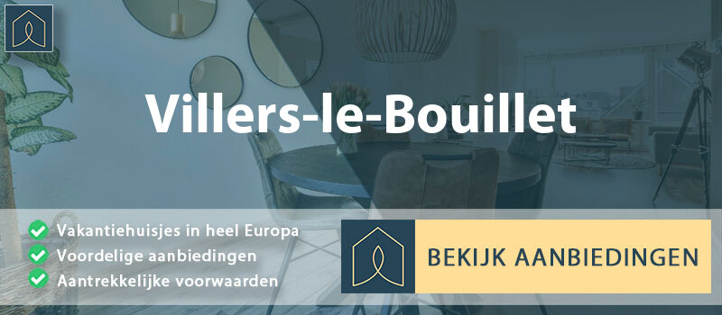 vakantiehuisjes-villers-le-bouillet-wallonie-vergelijken