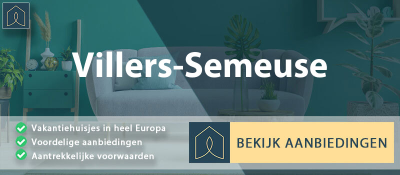 vakantiehuisjes-villers-semeuse-grand-est-vergelijken