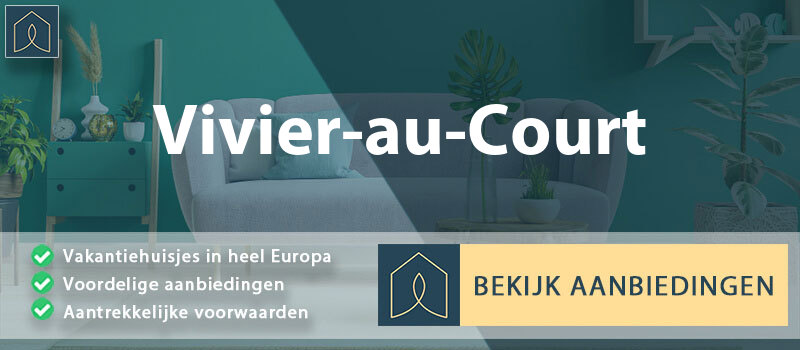 vakantiehuisjes-vivier-au-court-grand-est-vergelijken