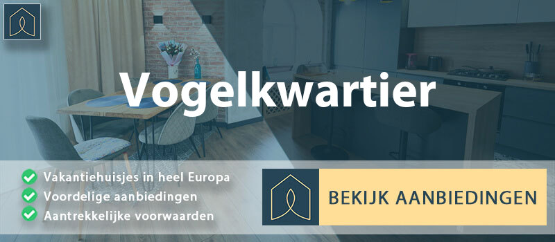 vakantiehuisjes-vogelkwartier-gelderland-vergelijken