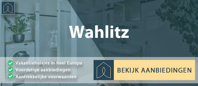 vakantiehuisjes-wahlitz-saksen-anhalt-vergelijken