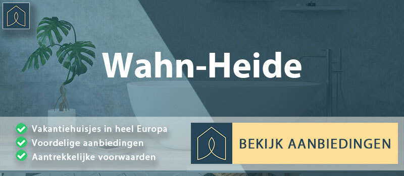 vakantiehuisjes-wahn-heide-noordrijn-westfalen-vergelijken