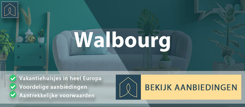 vakantiehuisjes-walbourg-grand-est-vergelijken
