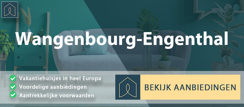 vakantiehuisjes-wangenbourg-engenthal-grand-est-vergelijken