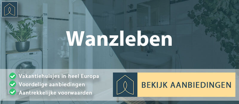 vakantiehuisjes-wanzleben-saksen-anhalt-vergelijken