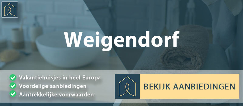 vakantiehuisjes-weigendorf-beieren-vergelijken