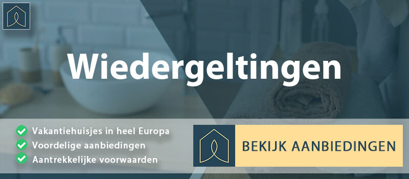 vakantiehuisjes-wiedergeltingen-beieren-vergelijken
