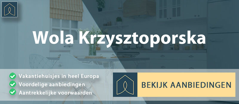 vakantiehuisjes-wola-krzysztoporska-lodz-vergelijken