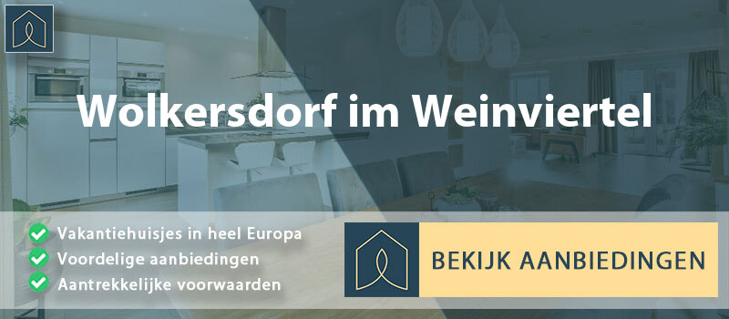 vakantiehuisjes-wolkersdorf-im-weinviertel-neder-oostenrijk-vergelijken